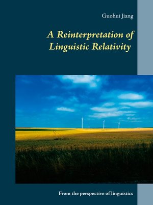 cover image of A Reinterpretation of Linguistic Relativity
